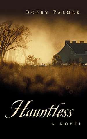 Hauntless de Bobby Palmer