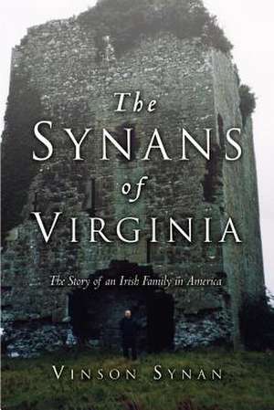 The Synans of Virginia de Vinson Synan