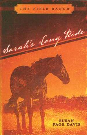 Sarah's Long Ride de Susan Page Davis