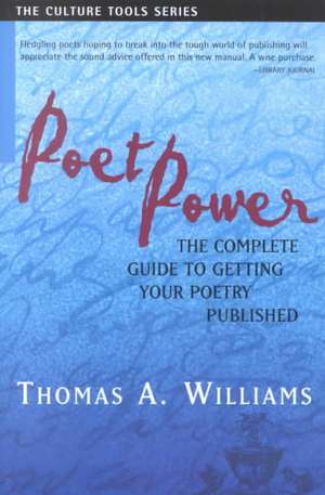 Poet Power de Thomas Arthur Williams