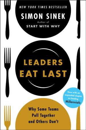 Leaders Eat Last de Simon Sinek