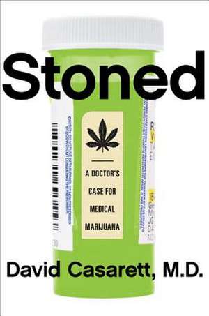 Stoned de David Casarett