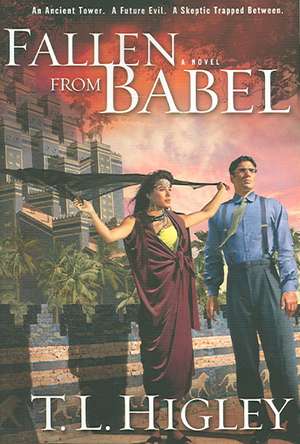 Fallen from Babel de T. L. Higley