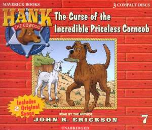 The Curse of the Incredible Priceless Corncob de John R. Erickson