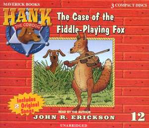 The Case of the Fiddle-Playing Fox de John R. Erickson