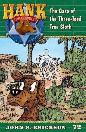 The Case of the Three-Toed Sloth de John R. Erickson