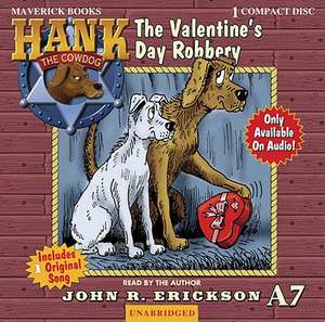 The Valentine's Day Robbery de John R. Erickson