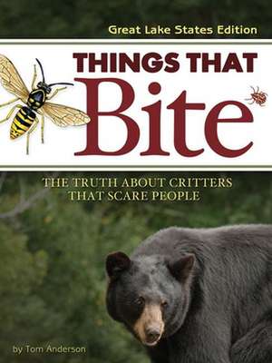 Things That Bite de Tom Anderson