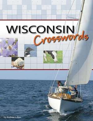 Wisconsin Crosswords de Andrew J. Ries