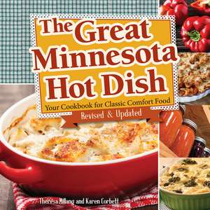 The Great Minnesota Hot Dish de Theresa Millang