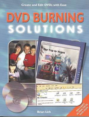 DVD Burning Solutions de Brian Lich