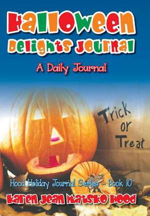 Halloween Delights Journal de Karen Jean Matsko Hood