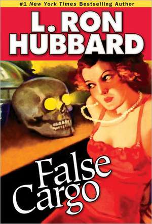 False Cargo de L. Ron Hubbard