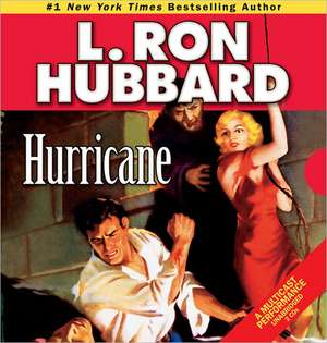 Hurricane de L. Ron Hubbard