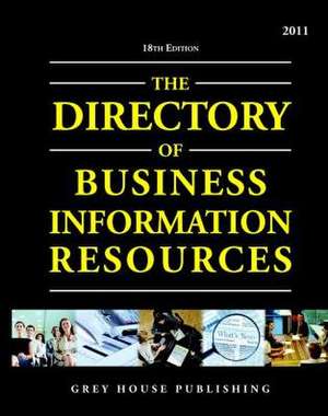 Directory of Business Information Resources 2011 de Richard Gottlieb