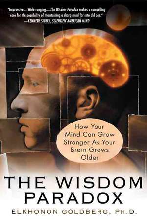 The Wisdom Paradox de Elkhonon Goldberg