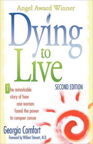 Dying to Live de Georgia Comfort