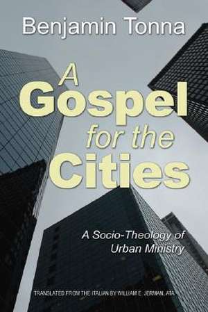 Gospel for the Cities de Benjamin Tonna