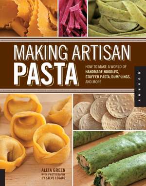 Making Artisan Pasta de Aliza Green