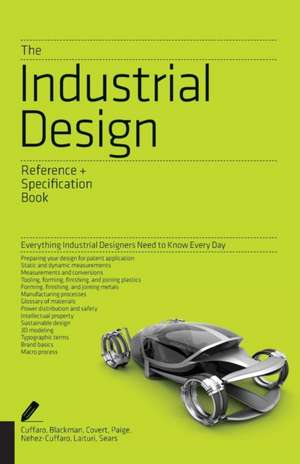 The Industrial Design Reference & Specification Book de Dan Cuffaro