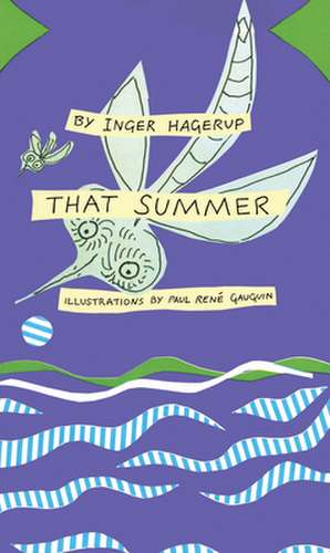 That Summer de Inger Hagerup