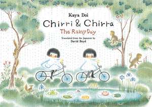 Chirri & Chirra, The Rainy Day de Kaya Doi