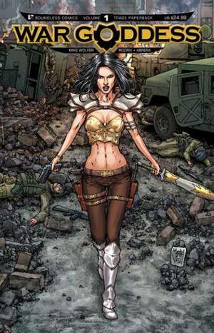 War Goddess Volume 1 de Mike Wolfer