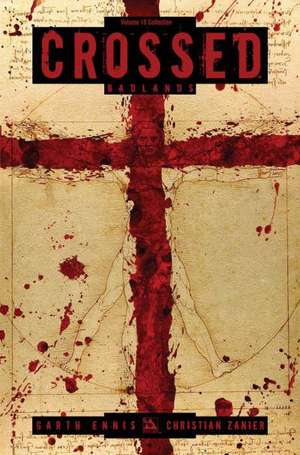 Crossed Volume 10 de Garth Ennis