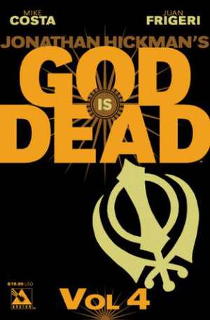 God is Dead Volume 4 de Mike Costa