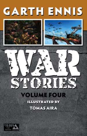 War Stories Volume 4 de Garth Ennis