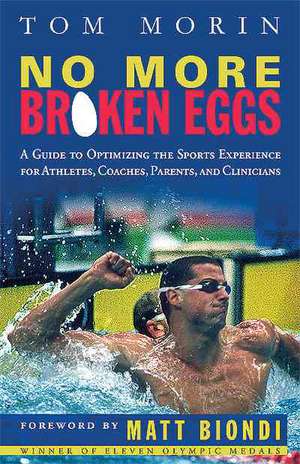 No More Broken Eggs de Tom Morin