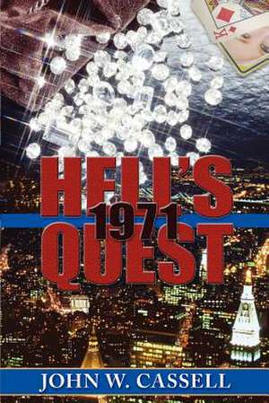 Hell's Quest de John W. Cassell