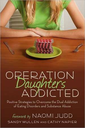 Operation Daughters Addicted de Sandy Mullen