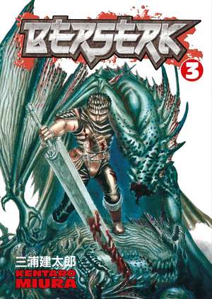 Berserk Volume 3 de Kentaro Miura