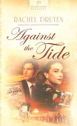 Against the Tide de Rachel Druten