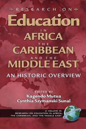 Research on Education in Africa, the Caribbean, and the Middle East (PB) de Kagendo Mutua