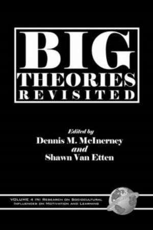 Big Theories Revisited (PB) de Dennis M. McInerney