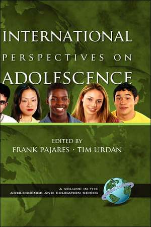 International Perspectives on Adolescence (Hc) de Frank Pajares