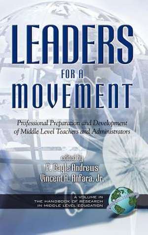 Leaders for a Movement (Hc) de P. Gayle Andrews