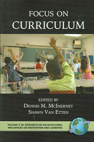 Focus on Curriculum (PB) de Dennis McInerney