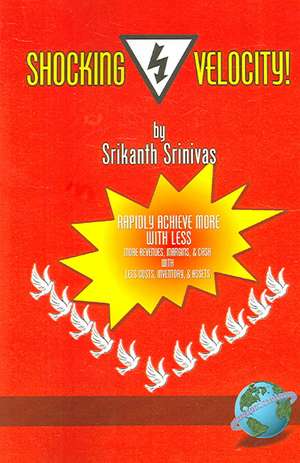 Shocking Velocity (PB) de Srikanth Srinivas