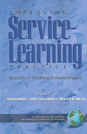 Improving Service-Learning Practice de Shelley Billig