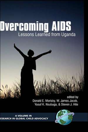 Overcoming AIDS de W. James Jacob