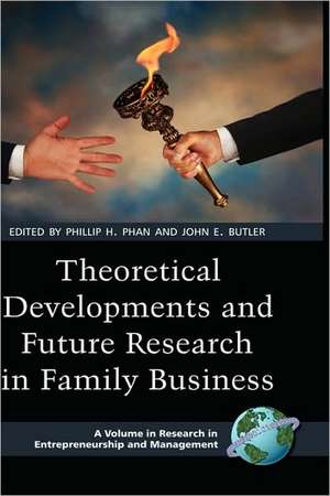 Theoretical Developments and Future Research in Family Business (Hc) de John E. Butler