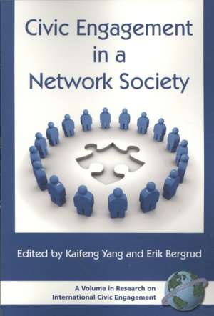 Civic Engagement in a Network Society (PB) de Erik Bergrud