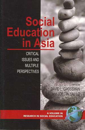 Social Education in Asia de David L. Grossman