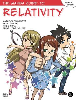 The Manga Guide to Relativity de Hideo Nitta