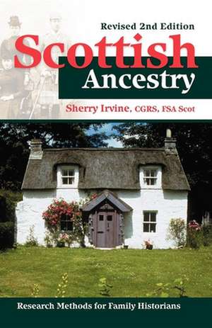 Your Scottish Ancestry de Sherry Irvine