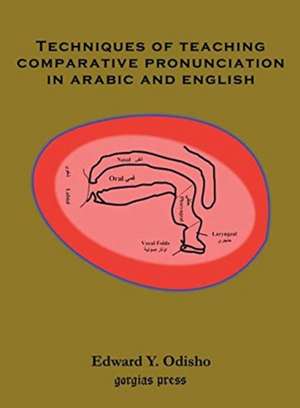 Odisho, E: Techniques of Teaching Comparative Pronunciation de Edward Odisho