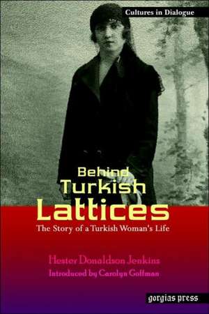 Behind Turkish Lattices de Hester Donaldson Jenkins